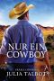 [Riding Cowboy Flats 02] • Nur ein Cowboy